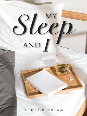 cover image of My Sleep and I